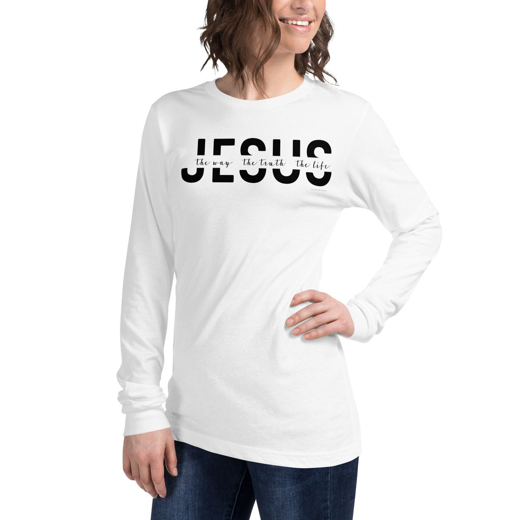 Jesus The Way The Truth The Life Long Sleeve Tee, Christian Crewneck Long Sleeve Tee