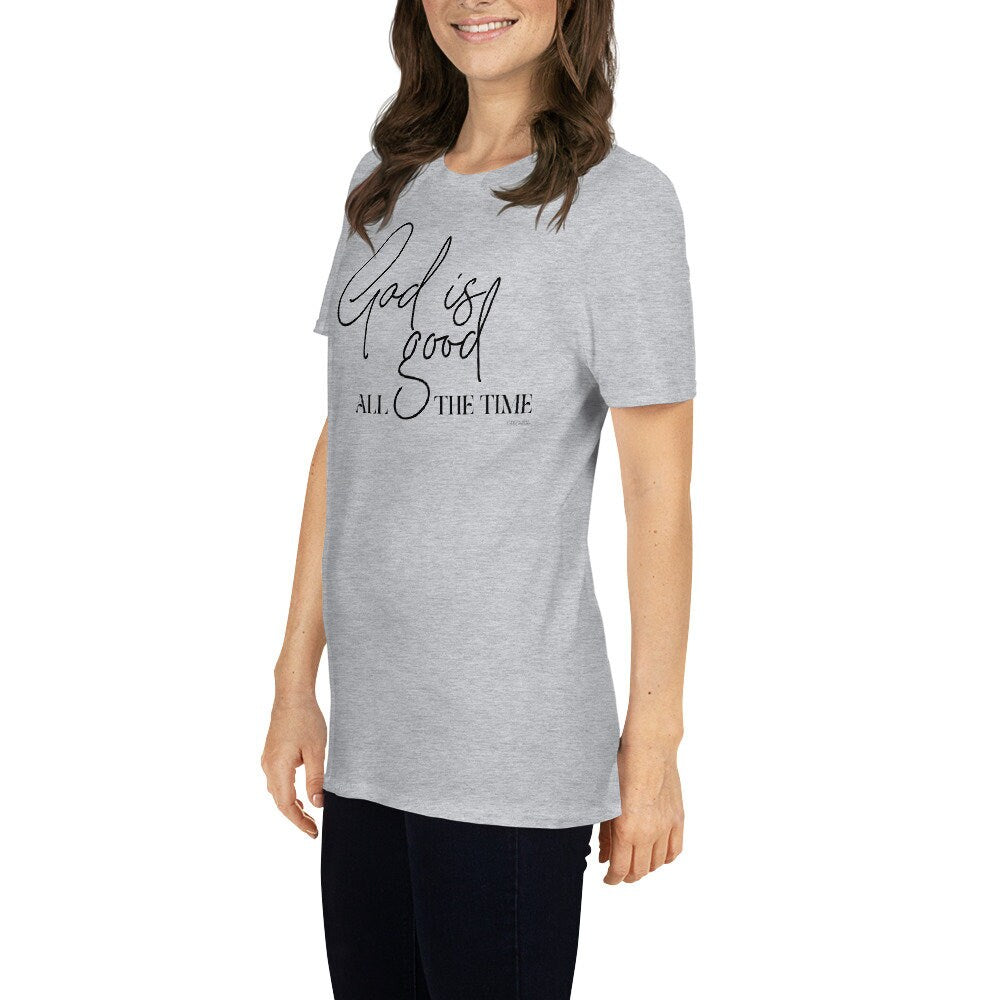 God Is Good All The Time Shirt, Christian Shirts for Women