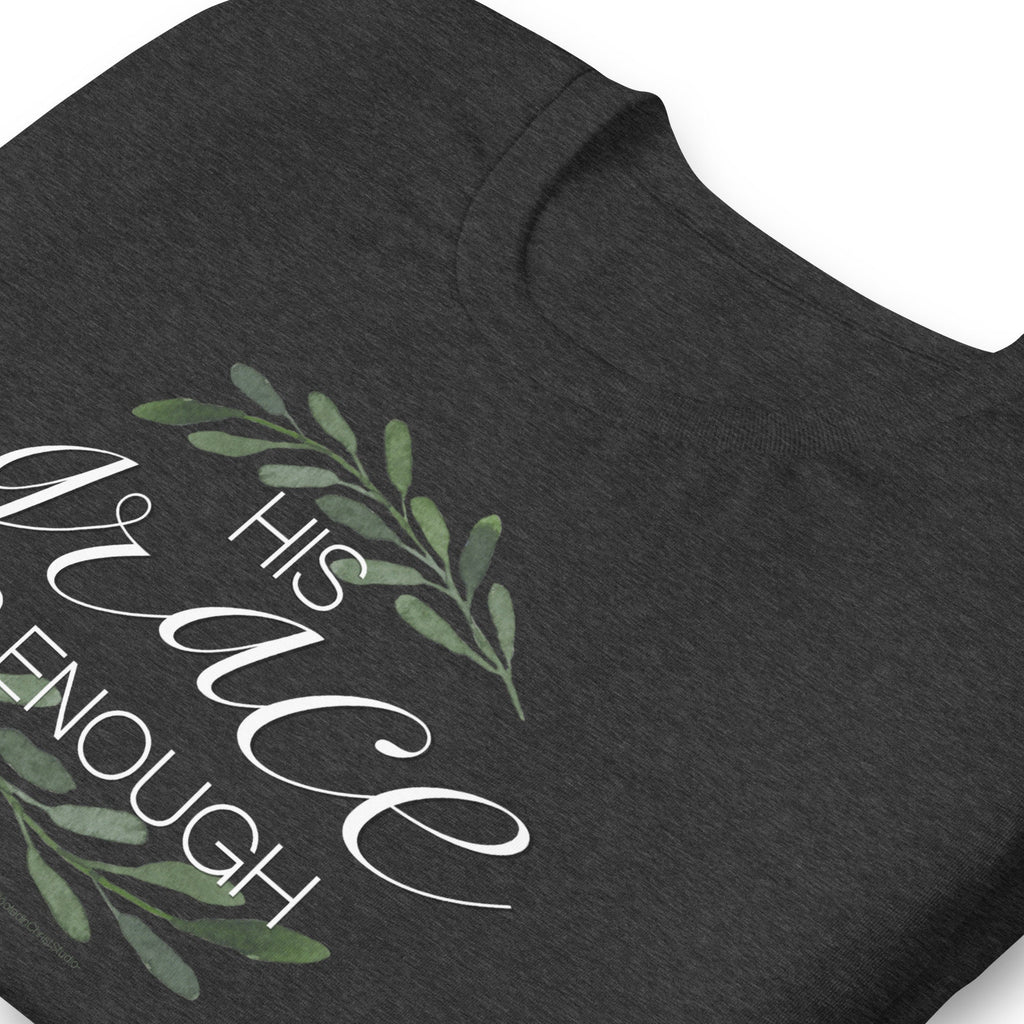 His Grace Is Enough Christian Shirt for Her, Christian Gifts for Her