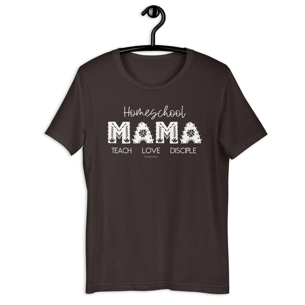 Homeschool Mama Teach Love Disciple Shirt, Homeschool Mom Gift