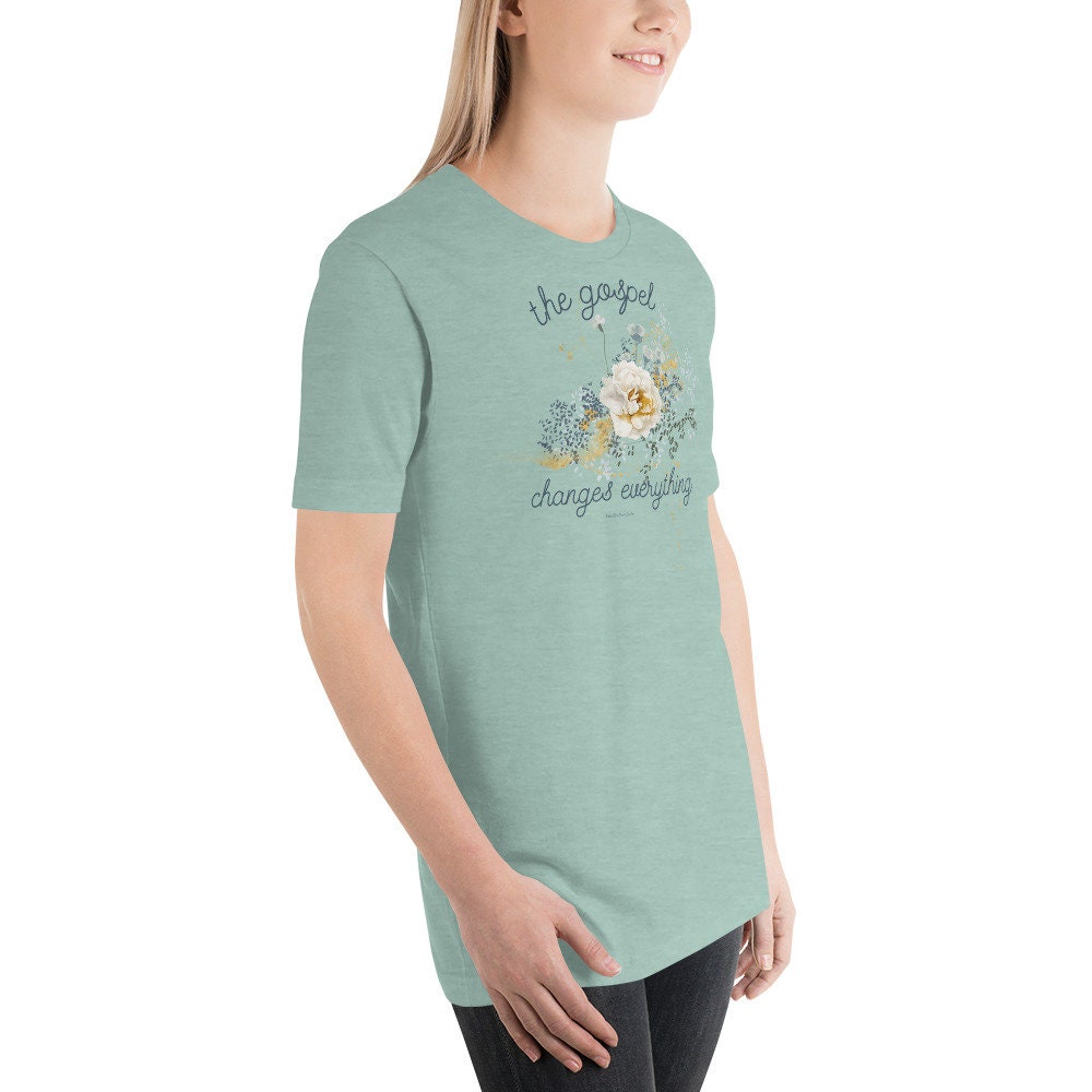 The Gospel Changes Everything Shirt, Christian Shirts for Women, Christian Gifts for Her