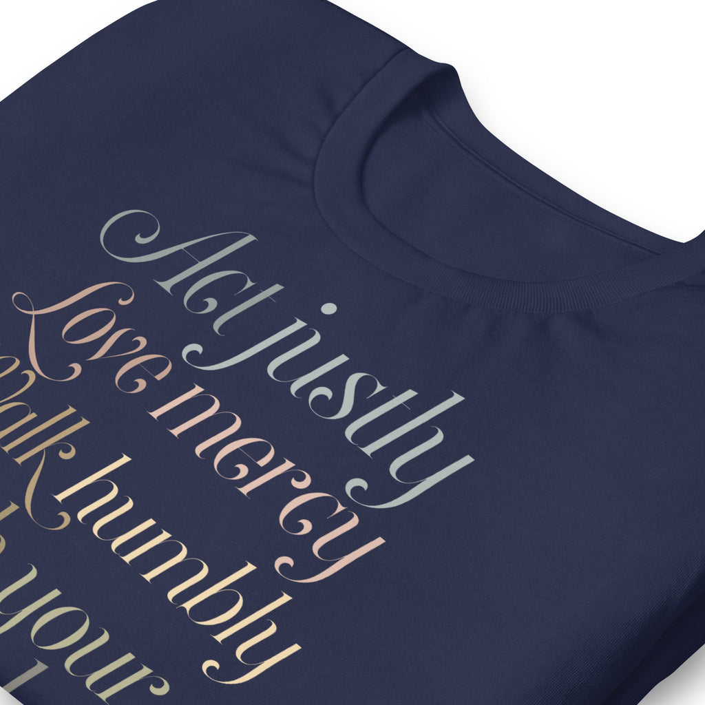 Act Justly Love Mercy Walk Humbly With Your God Christian Shirt for Women, Mother’s Day Gift, Christian Gifts