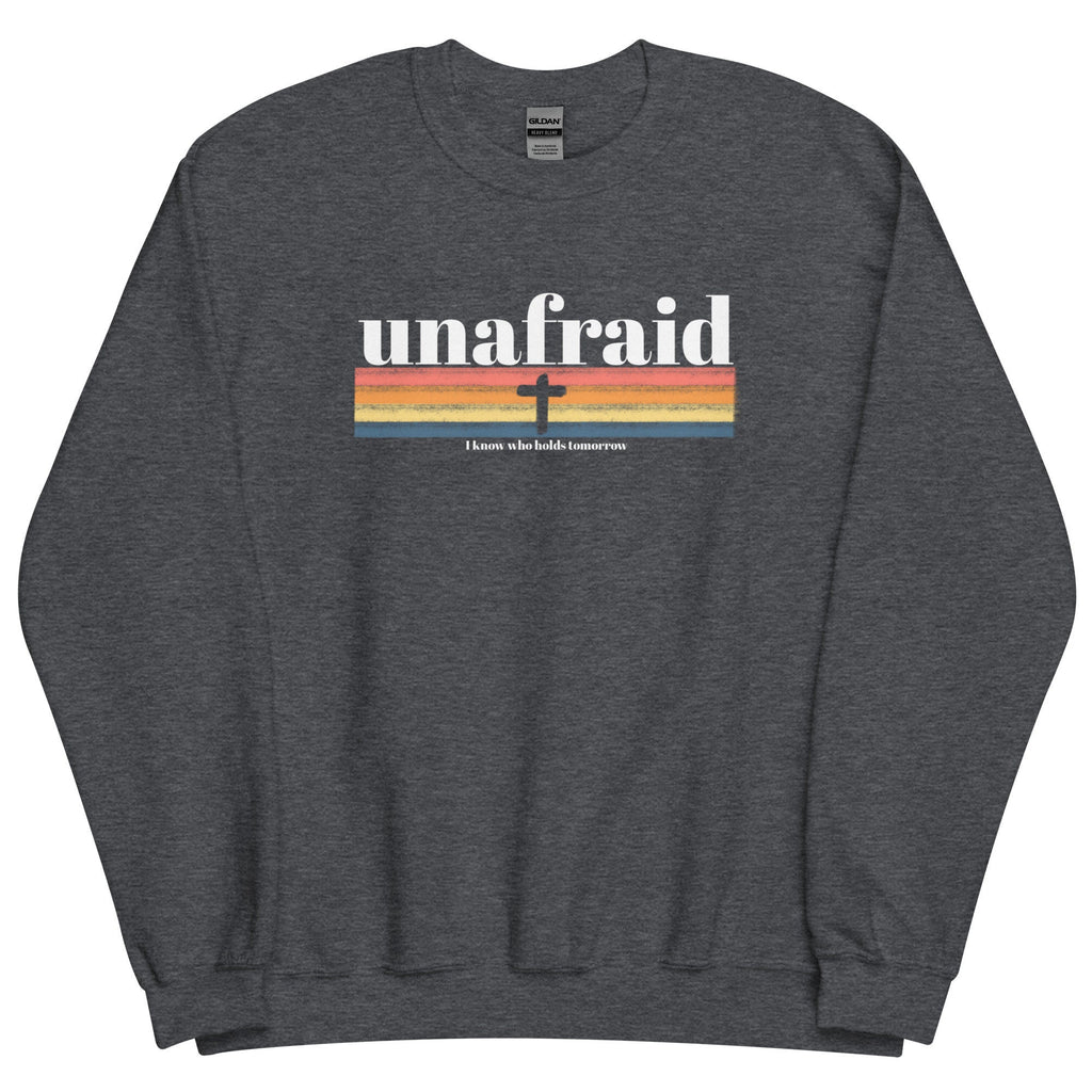 Unafraid I Know Who Holds Tomorrow Crewneck Sweatshirt, Christian Sweatshirts, Christian Shirts for Women