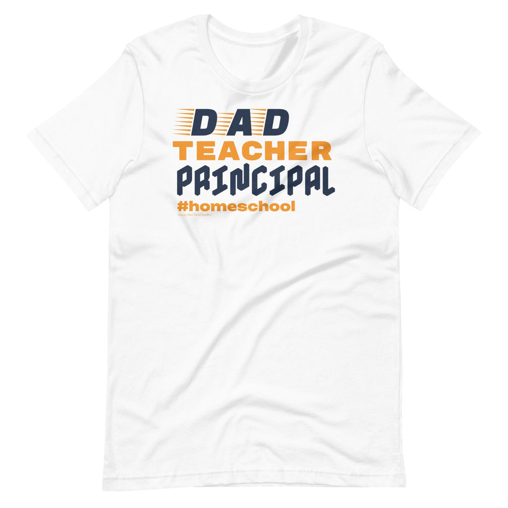 Dad Teacher Principal #homeschool Shirt, Homeschool Dad Shirt, Father’s Day Gift