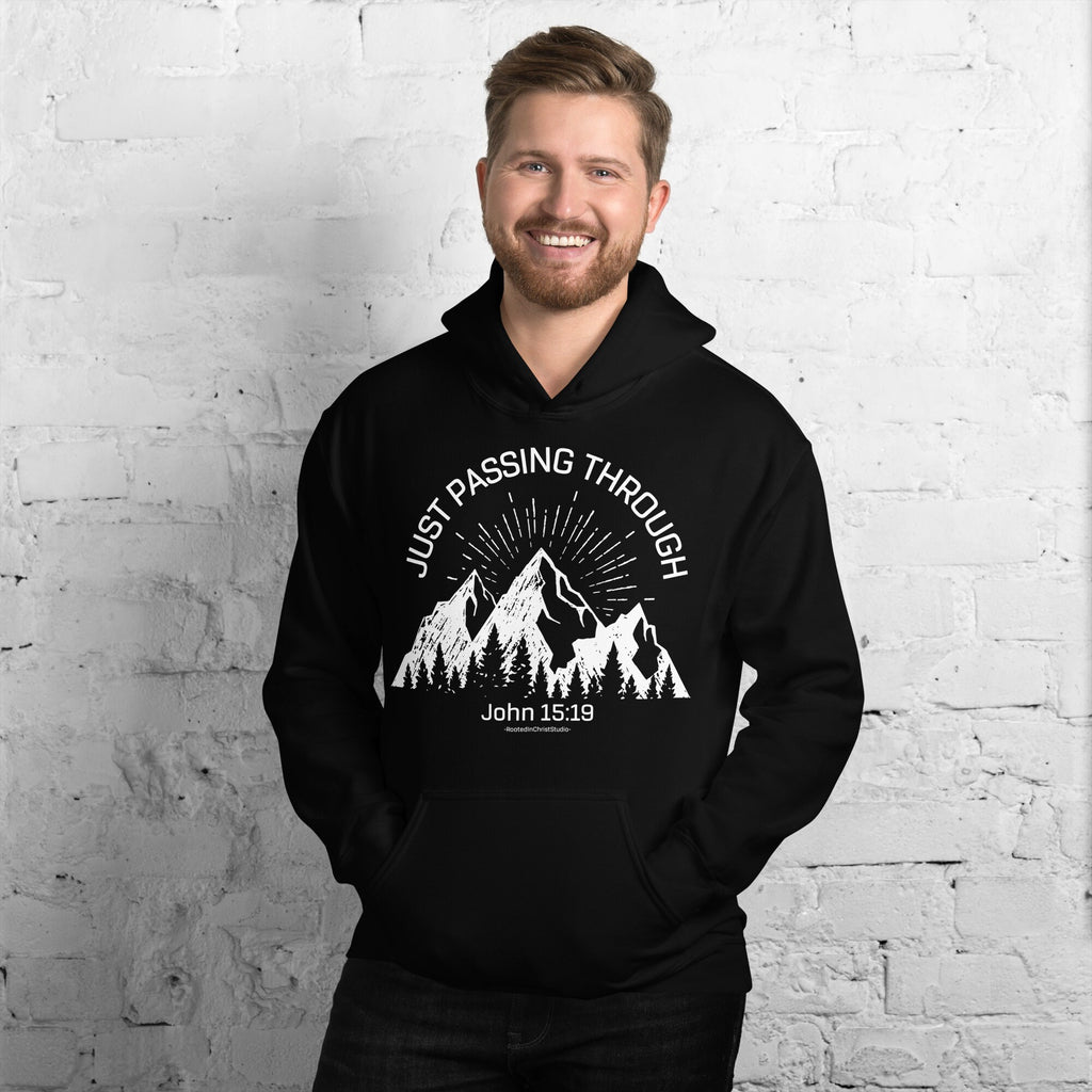 Just Passing Through John 15:19 Hoodie, Christian Bible Verse Hooded Sweatshirts