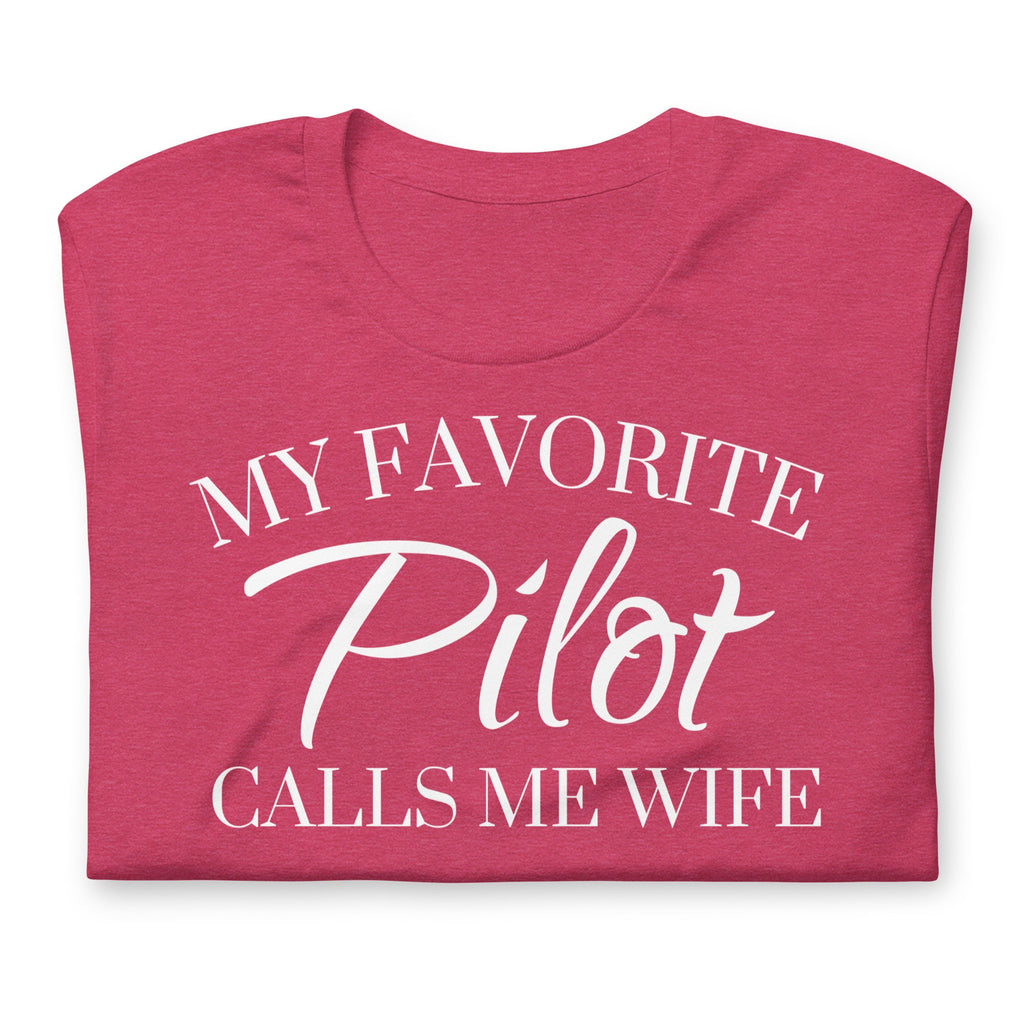 My Favorite Pilot Calls Me Wife Shirt, Pilot Wife Shirt, Aviation Shirt