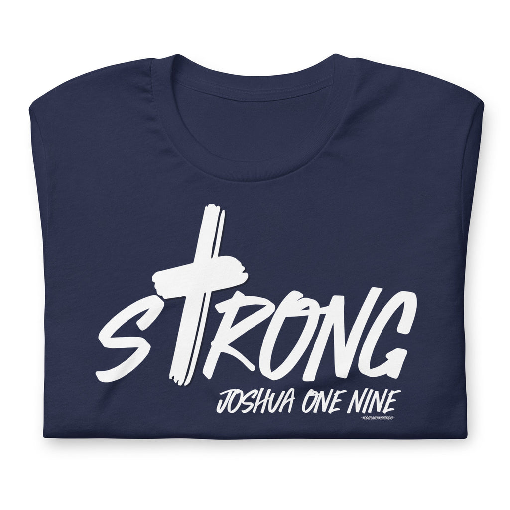 Strong Joshua One Nine Shirt with Cross, Christian Father’s Day Gift, Christian Shirts for Men