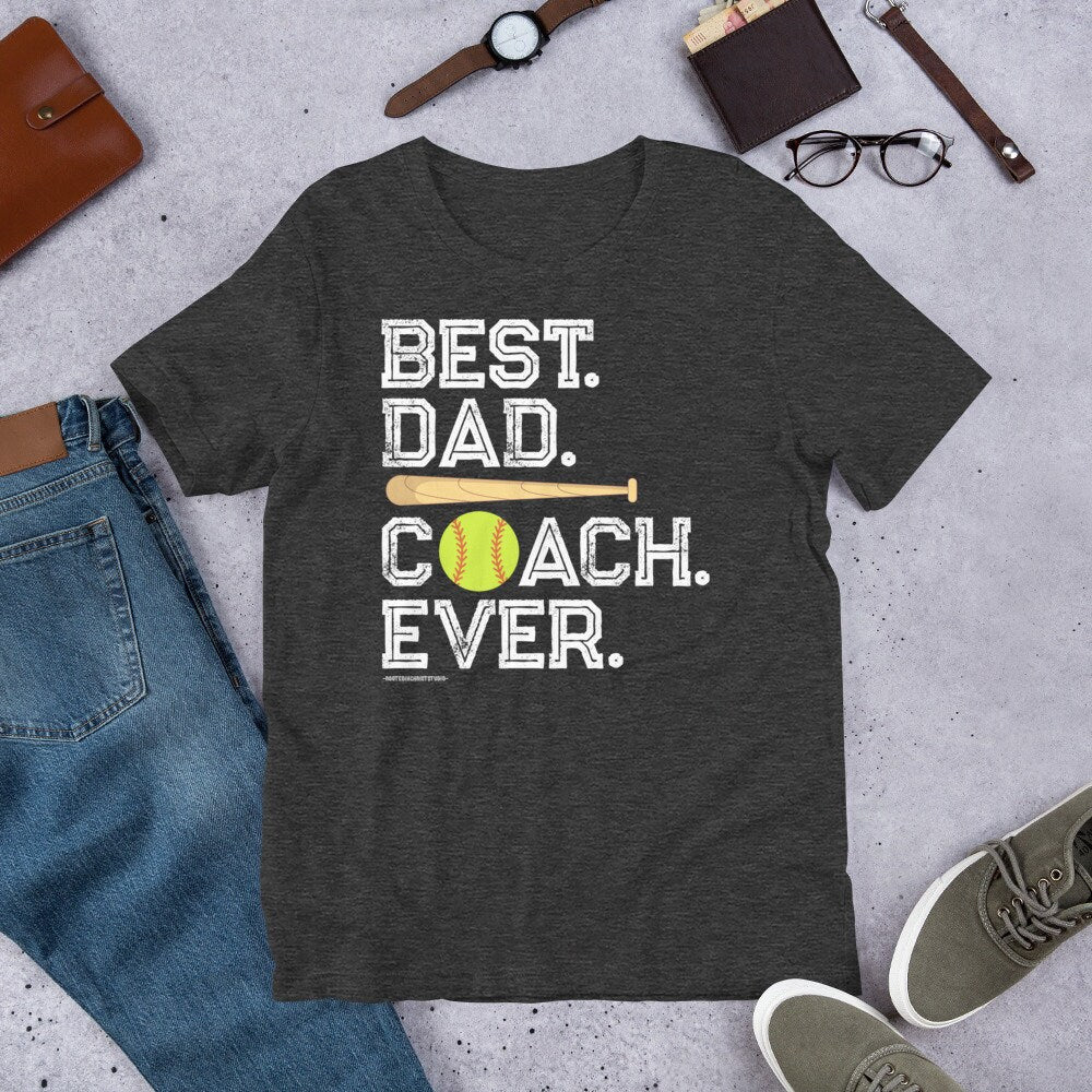 Best Dad Coach Ever Shirt, Father’s Day Softball Coach Shirt, Gifts for Dad