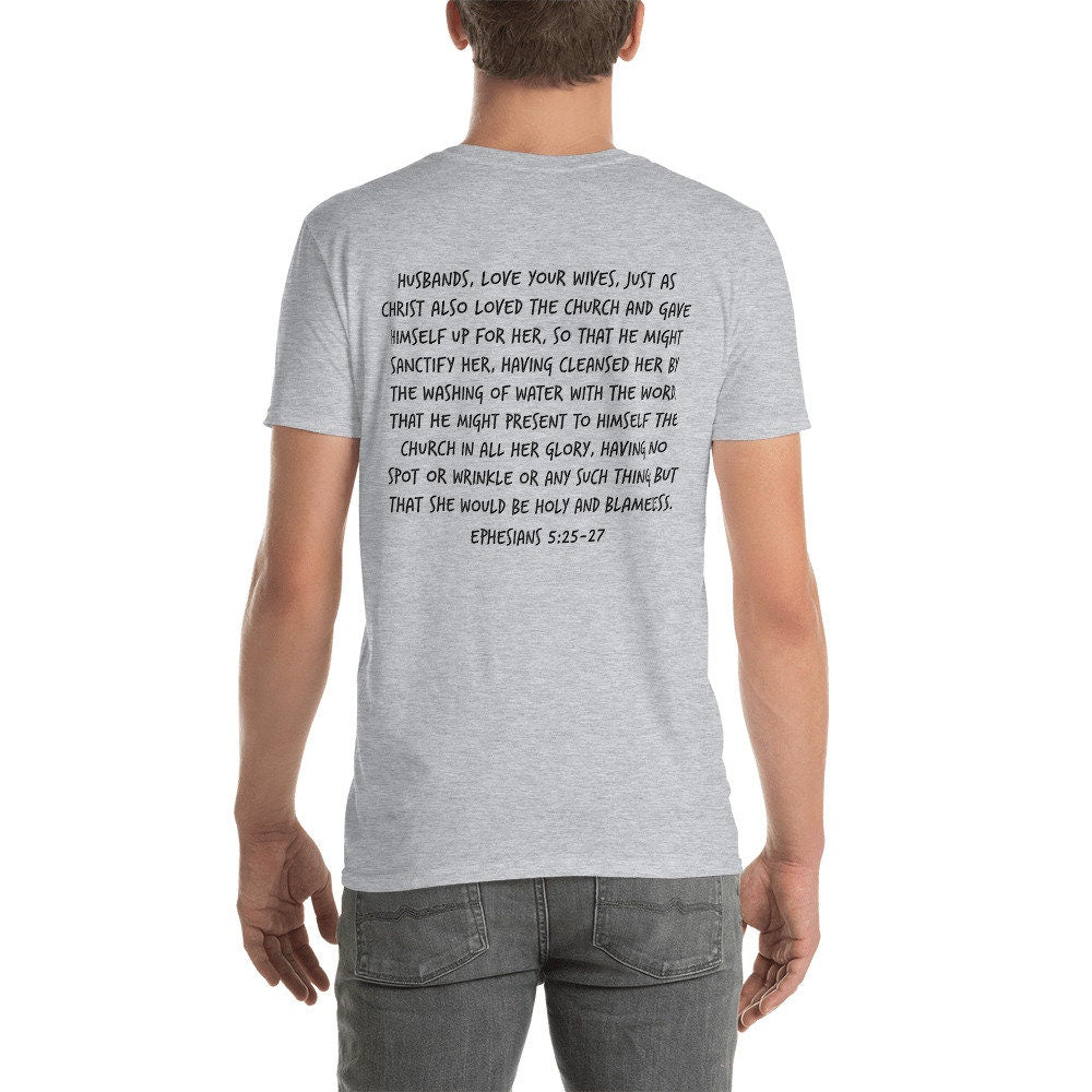 I Love My Wife Christian Shirt for Men with Ephesians 5:25-27 Bible Verse on back, Anniversary Gift for Husband