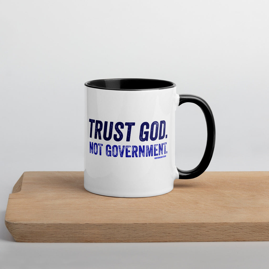 Trust God Not Government Mug, Conservative Ceramic Coffee Mug, Christian Republican Mug