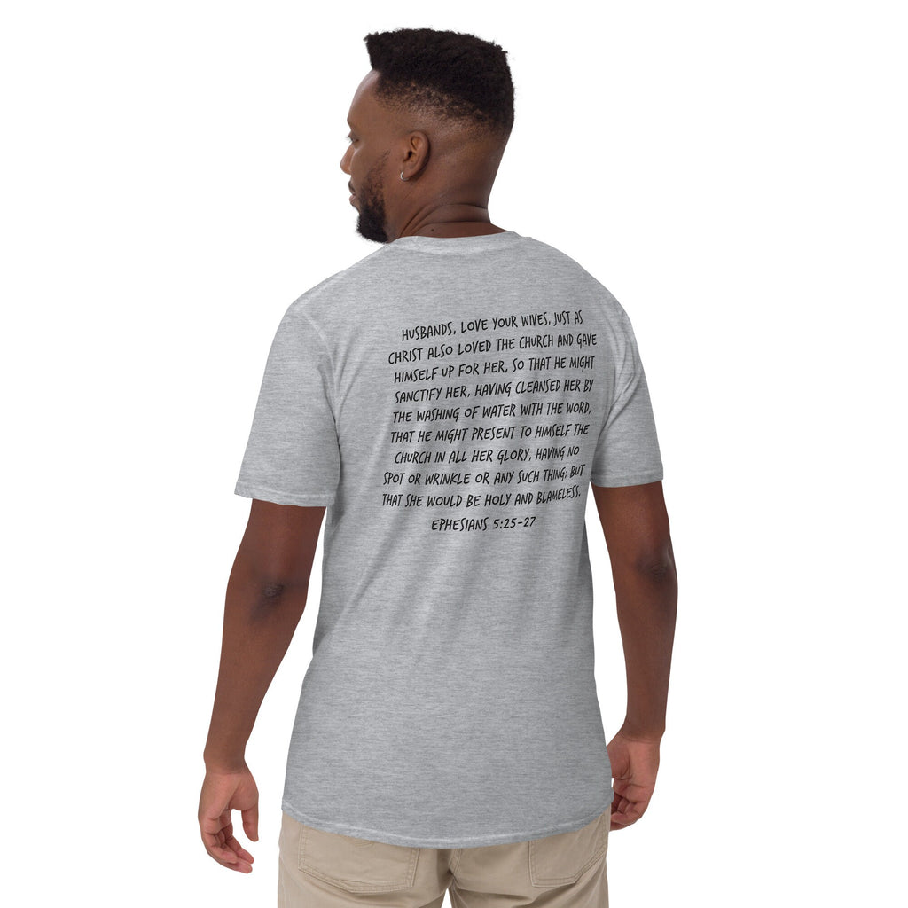 I Love My Wife Christian Shirt for Men with Ephesians 5:25-27 Bible Verse on Back