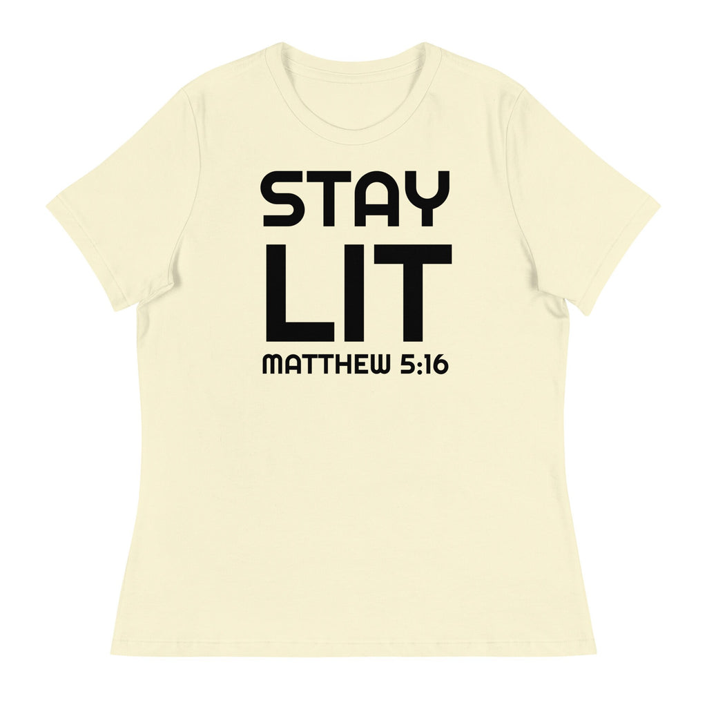 Stay Lit Matthew 5:16 Women&#39;s Relaxed T-Shirt, Inspirational Bible Verse Shirt