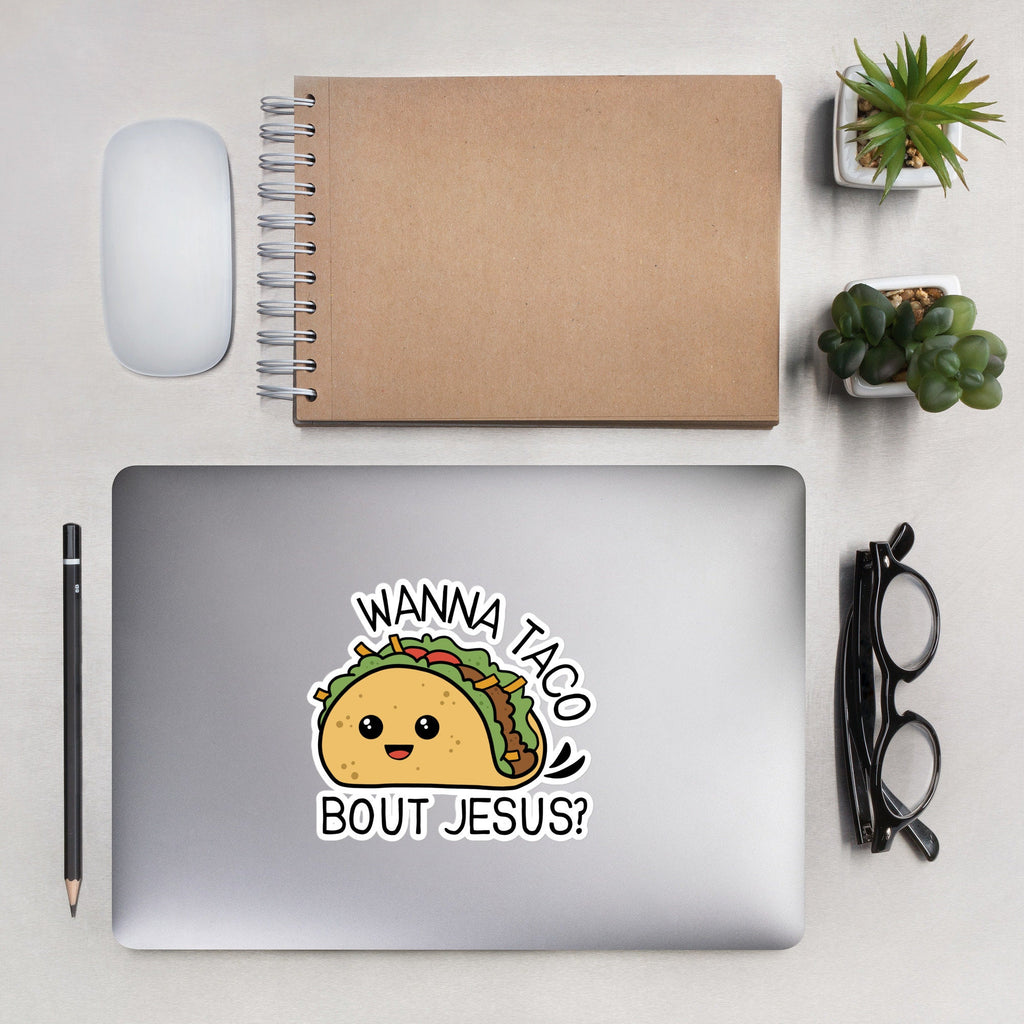 Wanna Taco Bout Jesus Bubble-free Funny Christian Sticker, Humorous Christian Stickers, Laptop Sticker, Water Bottle Sticker