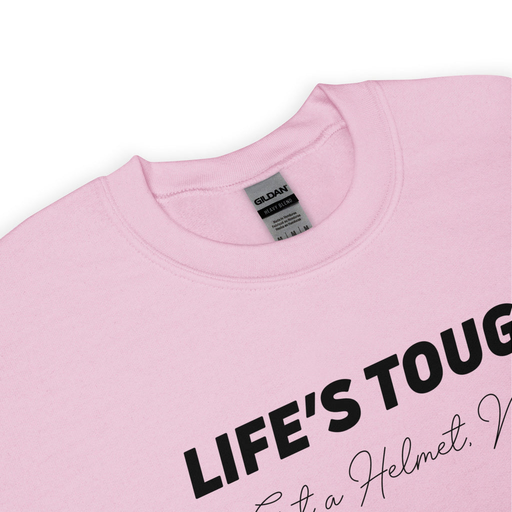 Life’s Tough Get a Helmet Man Crewneck Sweatshirt, Conservative Sweatshirt for Women, Funny Political Sweatshirt