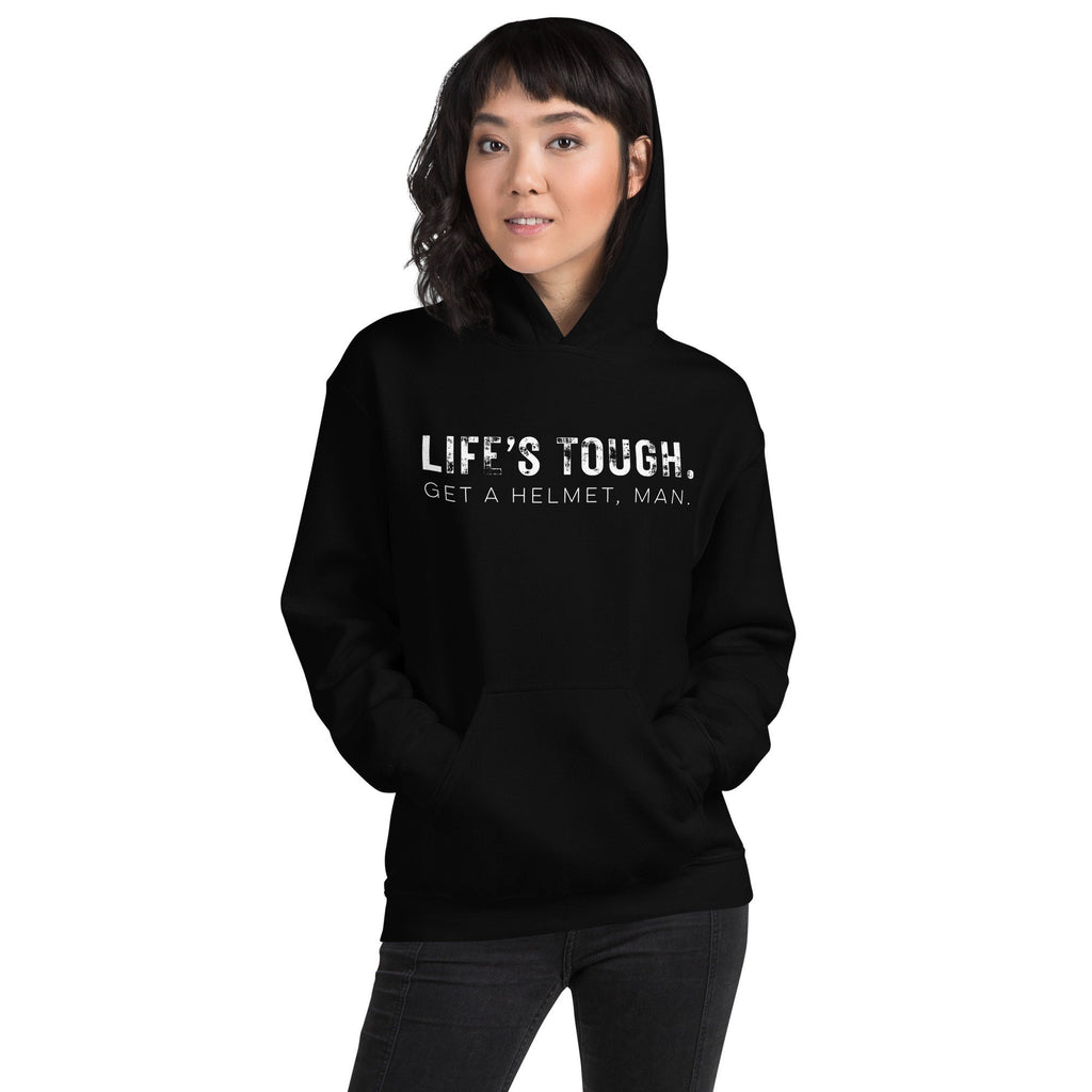 Life’s Tough Get A Helmet Man Hoodie, Conservative Hooded Sweatshirt, Republican Hoodie, Funny Political Hoodie