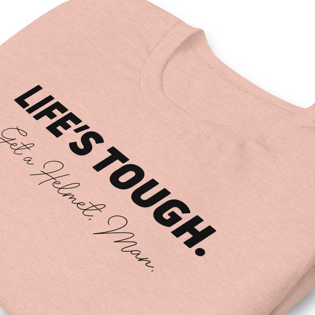 Life’s Tough Get a Helmet Man shirt, Conservative Shirts, Republican Shirts, Funny Political T Shirts