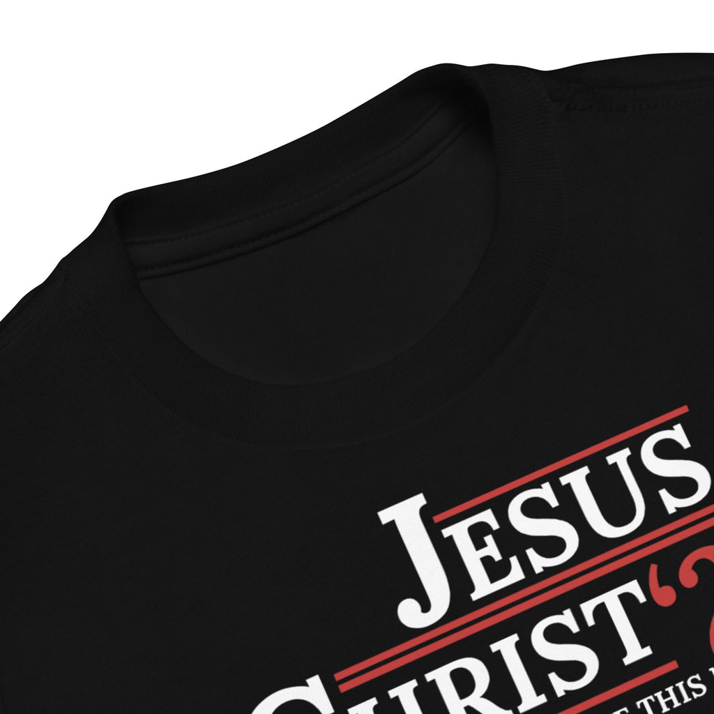 Jesus Christ ‘24: Only Jesus Can Save This Nation Toddler Shirt, Christian Shirts for Toddlers