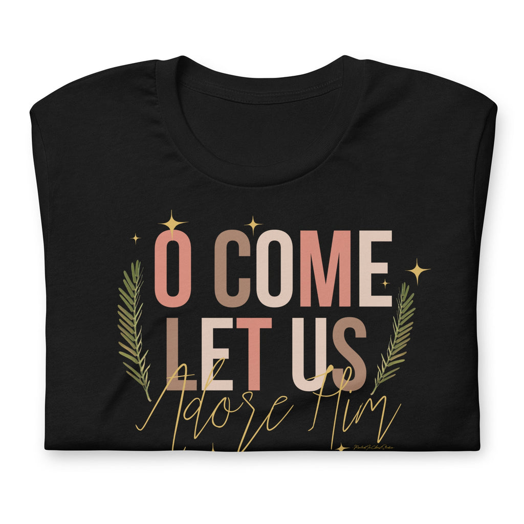 Oh Come Let Us Adore Him, Christian Christmas Shirt, Christmas T-Shirts for Women