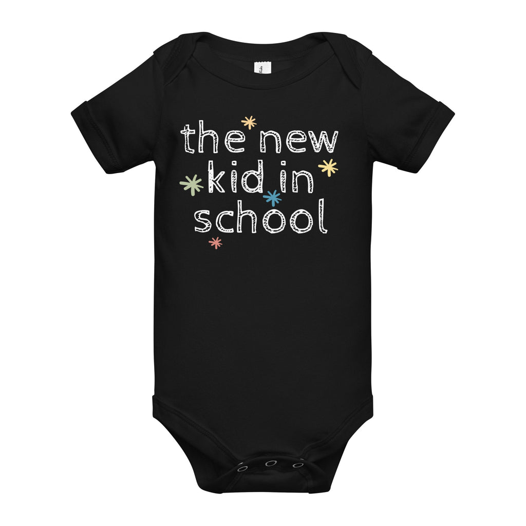 The New Kid In School Baby short sleeve one piece, Homeschool Family Gifts