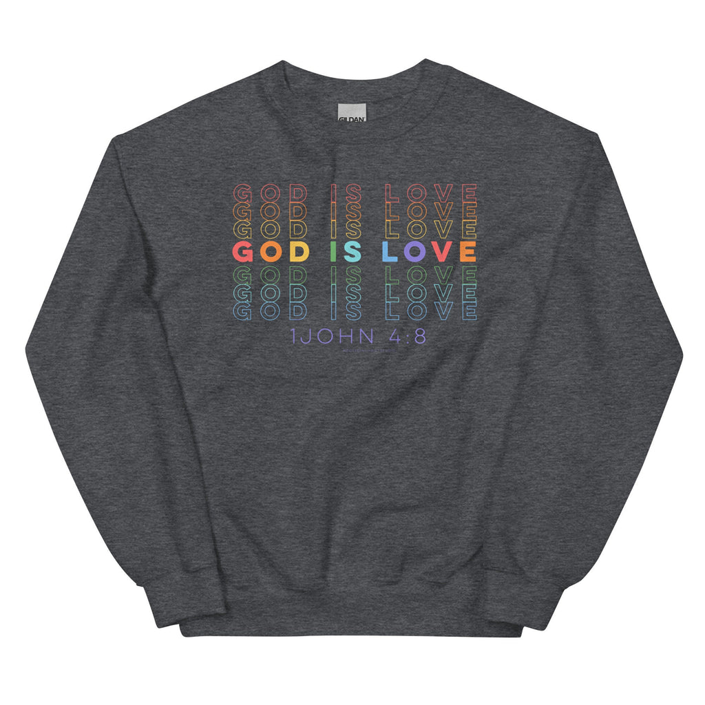 God Is Love 1 John 4:16 Crewneck Sweatshirt, Christian Rainbow Sweatshirt, Christian Bible Verse Shirts